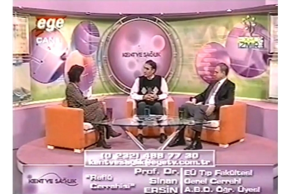 03 Aralık 2007 - Ege TV Kent ve Sağlık Programı Konuk 1: Reflü ameliyatı olan bir hasta (Bölüm 2)